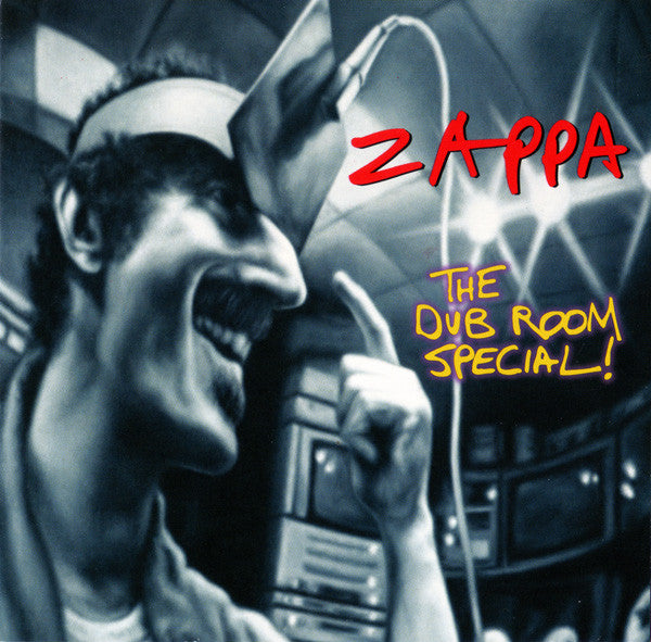 ZAPPA, FRANK  - DUB ROOM SPECIAL! (2017 RE-ISSUE)(UME)