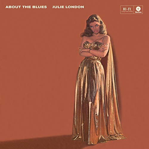 LONDON, JULIE - ABOUT THE BLUES (VINYL)