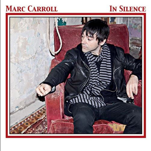 CARROLL, MARC  - IN SILENCE
