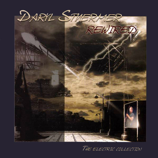 STUERMER, DARYL  - REWIRED ELECTRIC COLLECTION