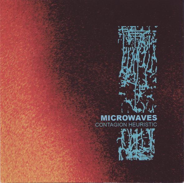MICROWAVES  - CONTAGION HEURISTIC