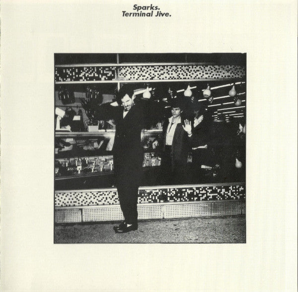 SPARKS  - TERMINAL JIVE
