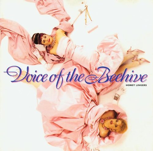 VOICE OF THE BEEHIVE - HONEY LINGERS