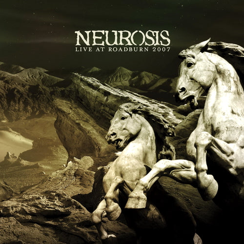 NEUROSIS  - LIVE AT ROADBURN 2007