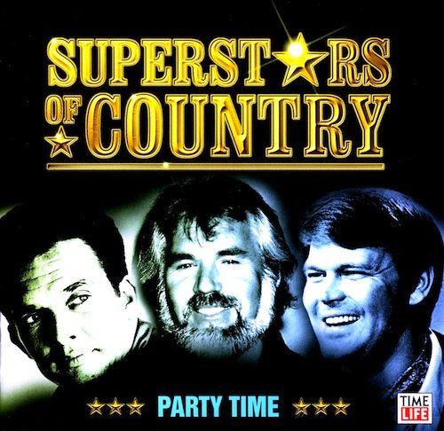 VARIOUS  - SUPERSTARS OF COUNTRY: PARTY TIME