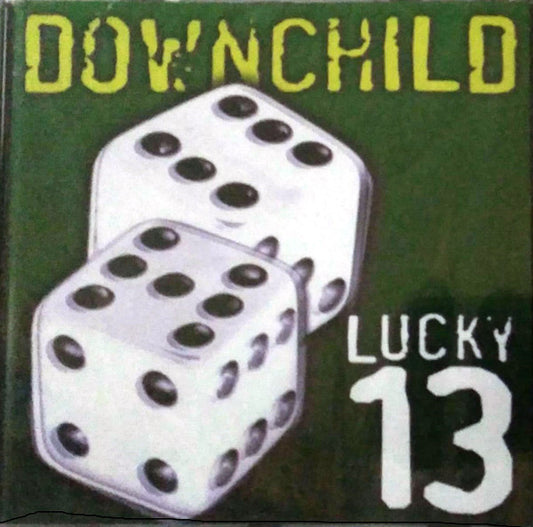 DOWNCHILD BLUES BAND  - LUCKY 13 (REMASTERED)