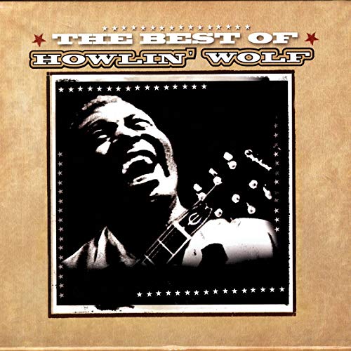 HOWLIN' WOLF  - BEST OF