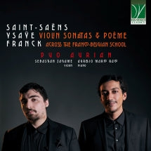 SEBASTIAN ZAGAME & AURELIO MARCO RACO - VIOLIN SONATAS & PO├¿ME ÔÇô ACROSS THE FRANCO-BELGIAN SCHOOL [CD]