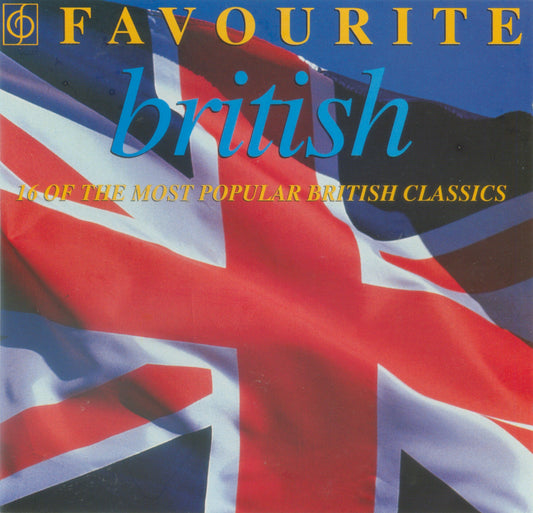 VARIOUS  - FAVOURITE BRITISH MUSIC