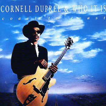 DUPREE, CORNELL  - COAST TO COAST
