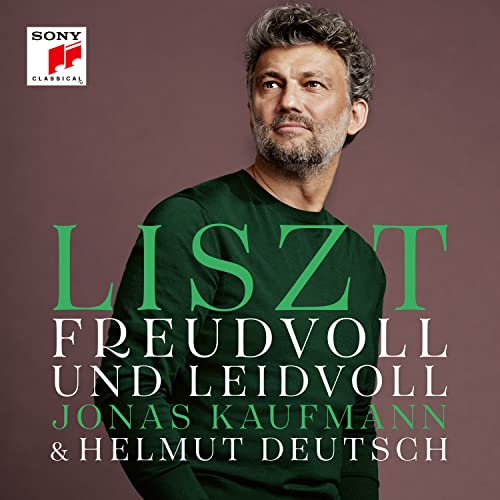 JONAS KAUFMANN - LISZT - FREUDVOLL UND LEIDVOLL (CD)