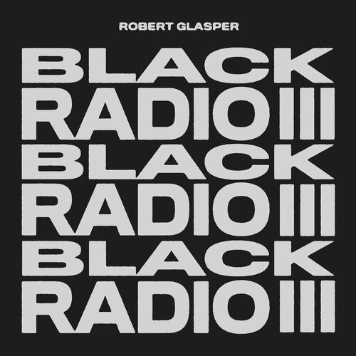 GLASPER, ROBERT  - BLACK RADIO V2 (DLX)