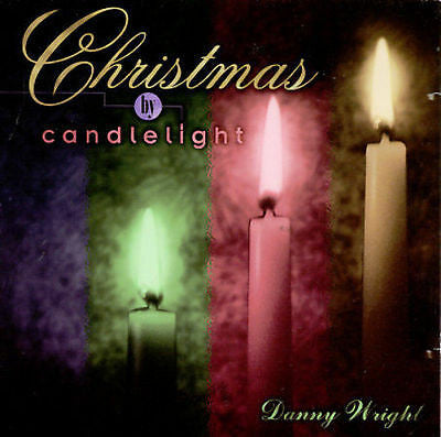 WRIGHT, DANNY  - CHRISTMAS BY CANDLELIGHT