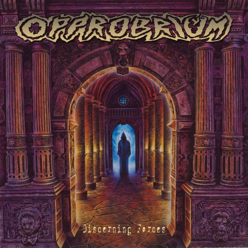 OPPROBRIUM  - DISCERNING FORCES