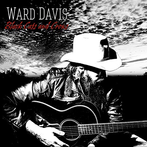 WARD DAVIS - BLACK CATS AND CROWS (CD)