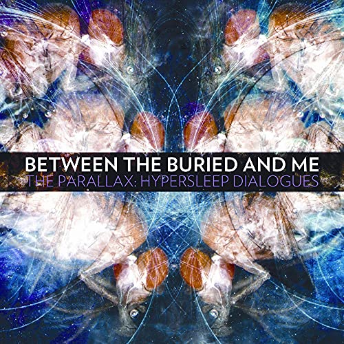 BETWEEN THE BURIED AND ME - THE PARALLEX: HYPERSLEEP DIALOGUES (CD)