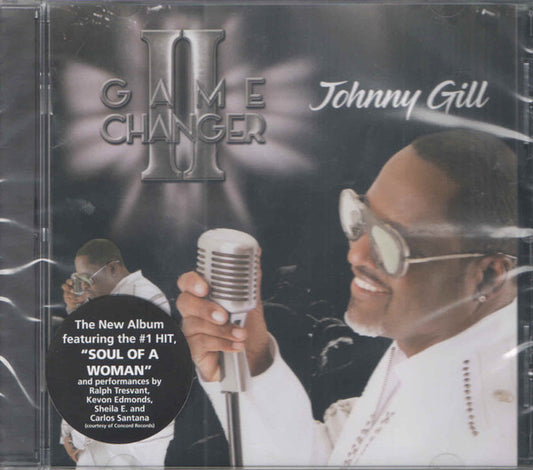 GILL, JOHNNY  - GAME CHANGER II