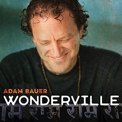 ADAM BAUER - WONDERVILLE (CD)