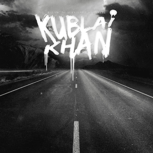 KUBLAI KHAN  - BALANCING SURVIVAL