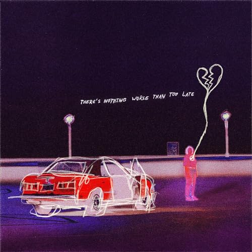 REAL FRIENDS - THERE'S NOTHING WORSE THAN TOO LATE (VINYL)