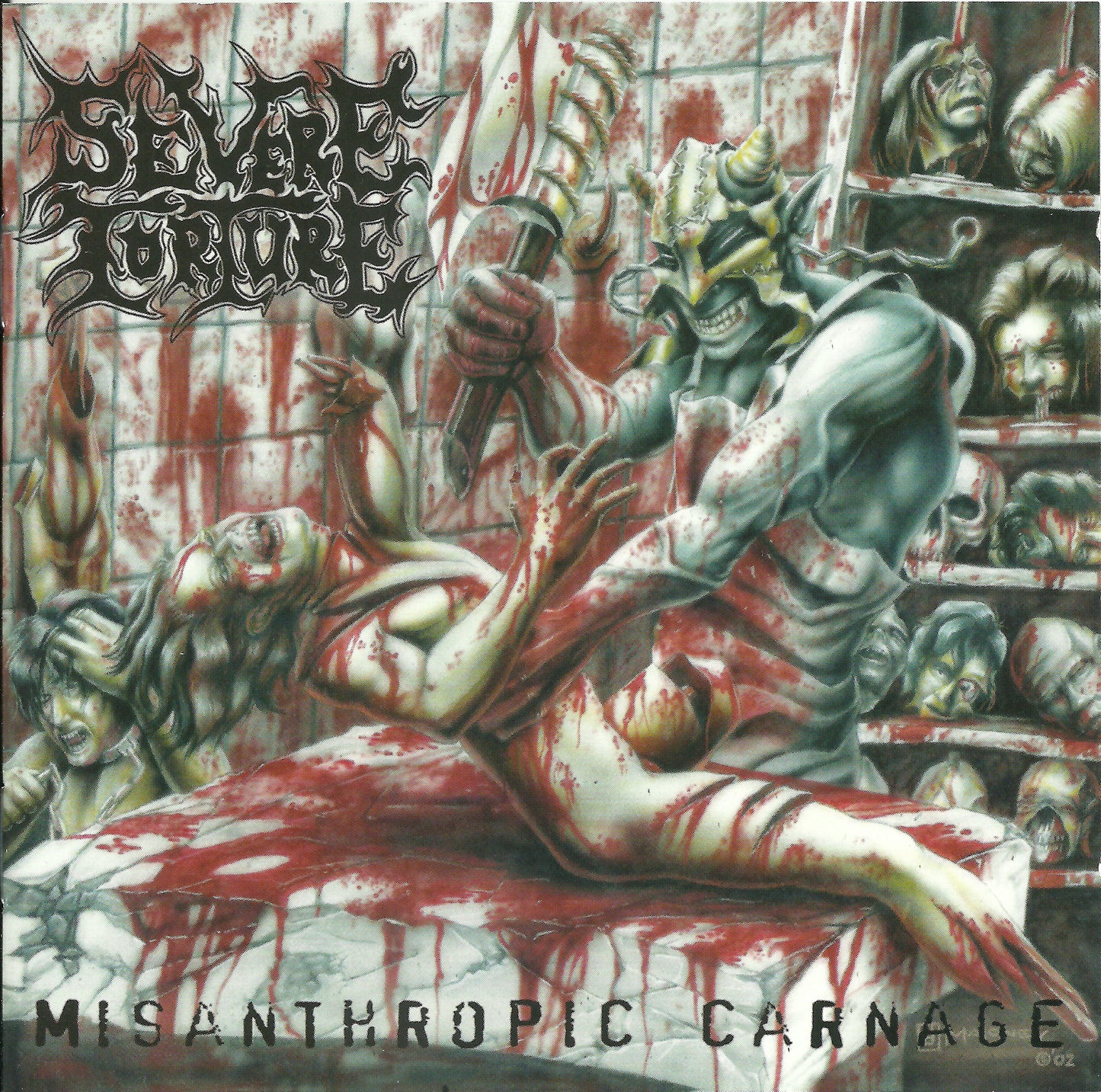 SEVERE TORTURE  - MISANTHROPIC CARNAGE