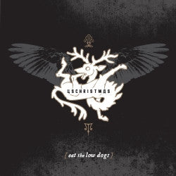 U.S. CHRISTMAS  - EAT THE LOW DOGS