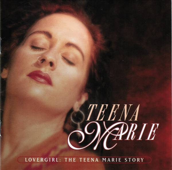 MARIE, TEENA  - LOVERGIRL: THE TEENA MARIE STORY