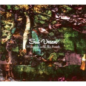VESAN, SUI  - MERGING WITH THE BROOK