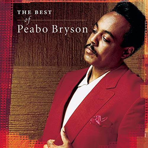 BRYSON, PEABO - LOVE & RAPTURE: BEST OF