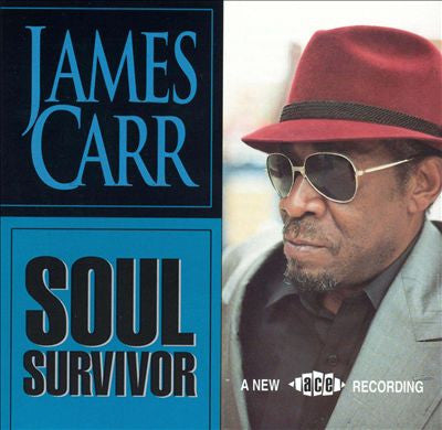CARR, JAMES  - SOUL SURVIVOR