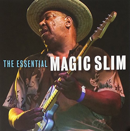MAGIC SLIM - THE ESSENTIAL MAGIC SLIM