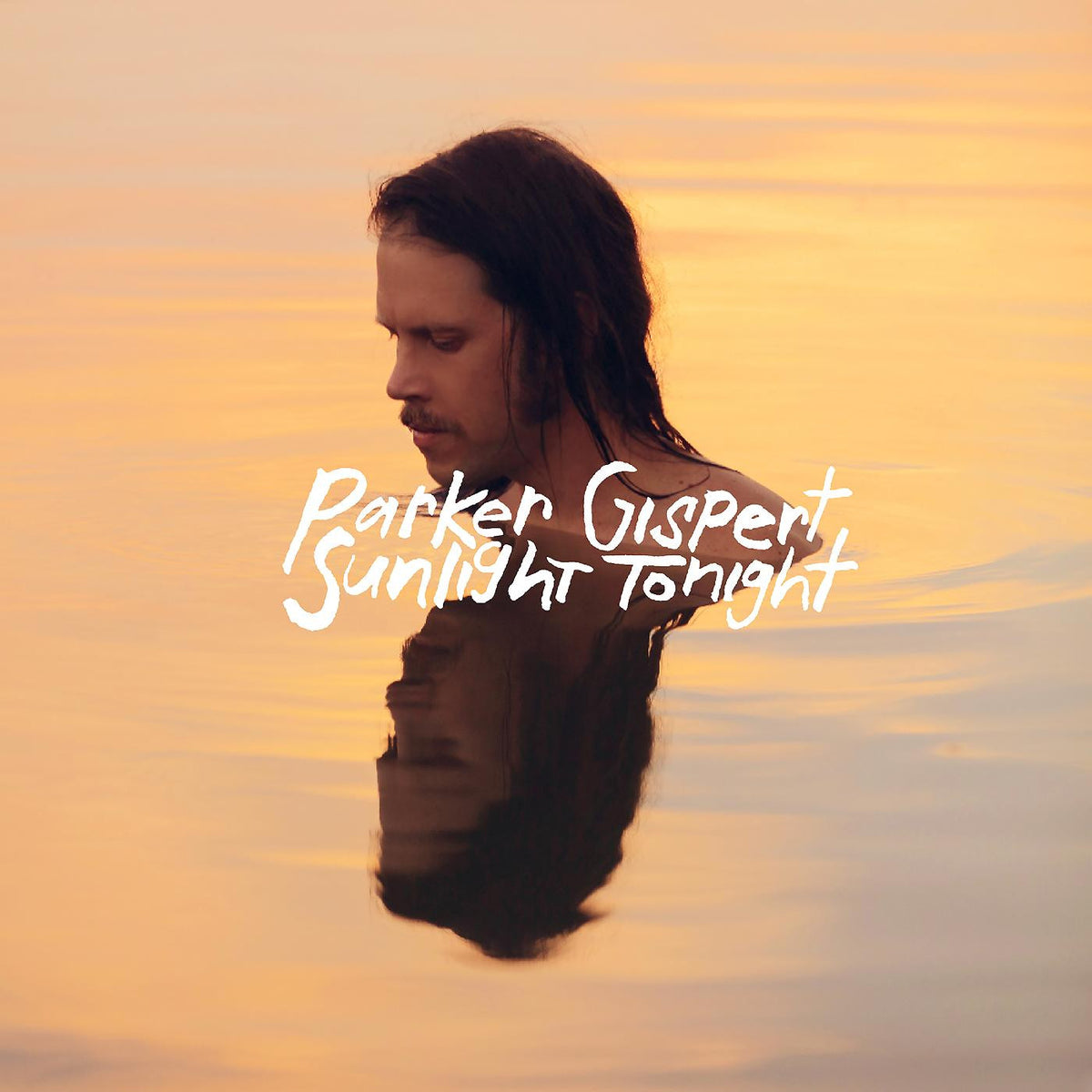 GISPERT, PARKER - SUNLIGHT TONIGHT