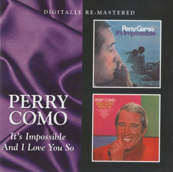 COMO, PERRY  - IT'S IMPOSSIBLE/& I LOVE YOU