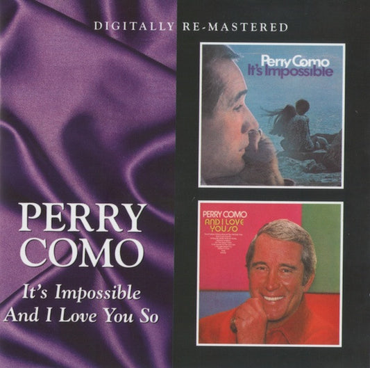 COMO, PERRY  - IT'S IMPOSSIBLE/& I LOVE YOU