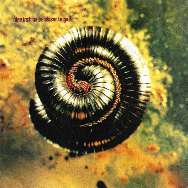 NINE INCH NAILS  - CLOSER TO GOD (BOTH SIDES)