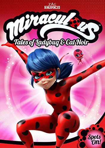 MIRACULOUS: TALES OF LADYBUG & CAT NOIR - SPOTS ON!