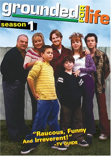 GROUNDED FOR LIFE: SEASON ONE