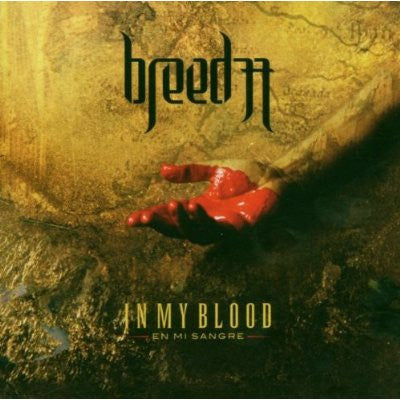 BREED 77  - IN MY BLOOD