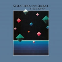 STEVE ROACH - STRUCTURES FROM SILENCE: 40TH ANNIVERSARY REMASTERED EDITION [CD]