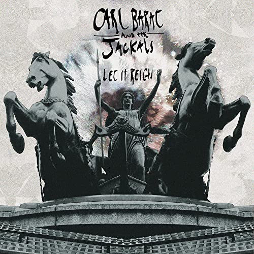 CARL BARAT & THE JACKALS - LET IT REIGN (VINYL)