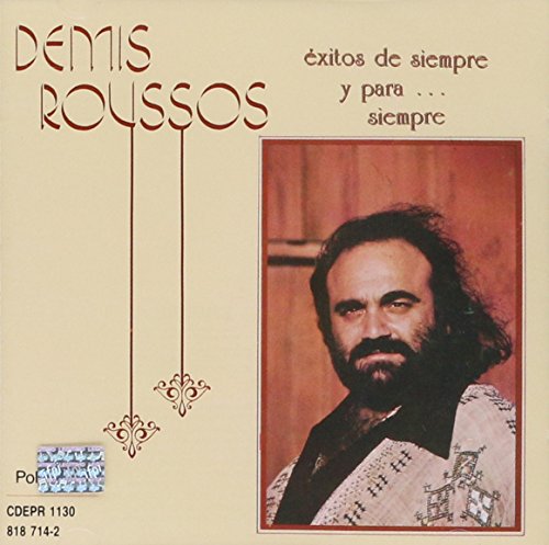 ROUSSOS, DEMIS - EXITOS DE SIEMPRE Y PARA