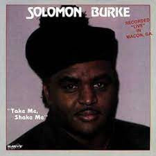 BURKE, SOLOMON  - TAKE ME, SHAKE ME