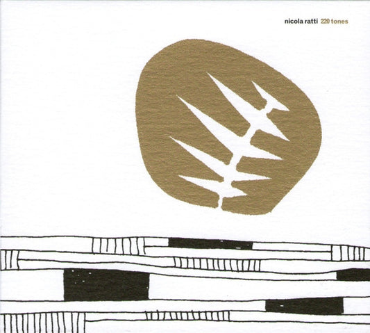 RATTI, NICOLA  - 220 TONES
