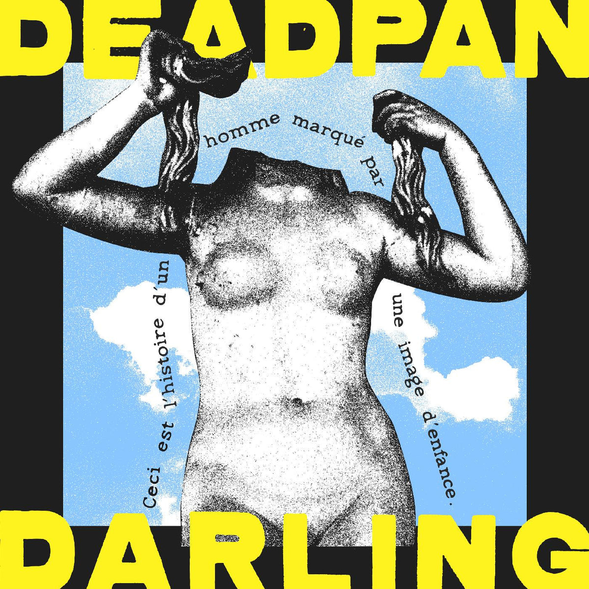 DEADPAN DARLING - DEADPAN DARLING