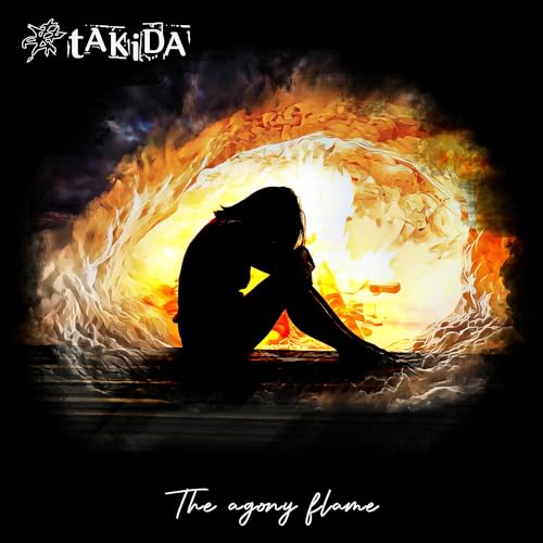 TAKIDA - THE AGONY FLAME (CD)
