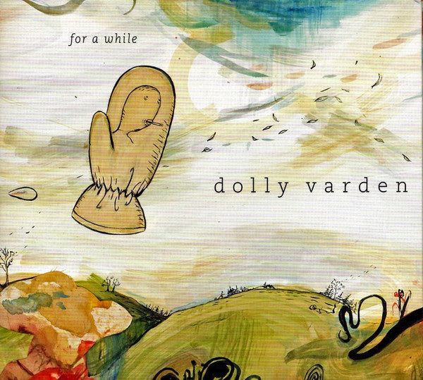 VARDEN, DOLLY  - FOR A WHILE
