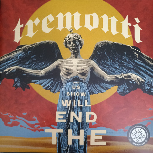 TREMONTI - THE END WILL SHOW US HOW