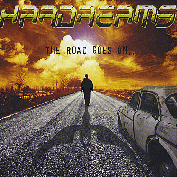 HARDREAMS  - ROAD GOES ON...
