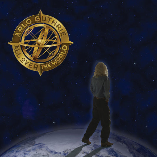 GUTHRIE, ARLO  - ALL OVER THE WORLD