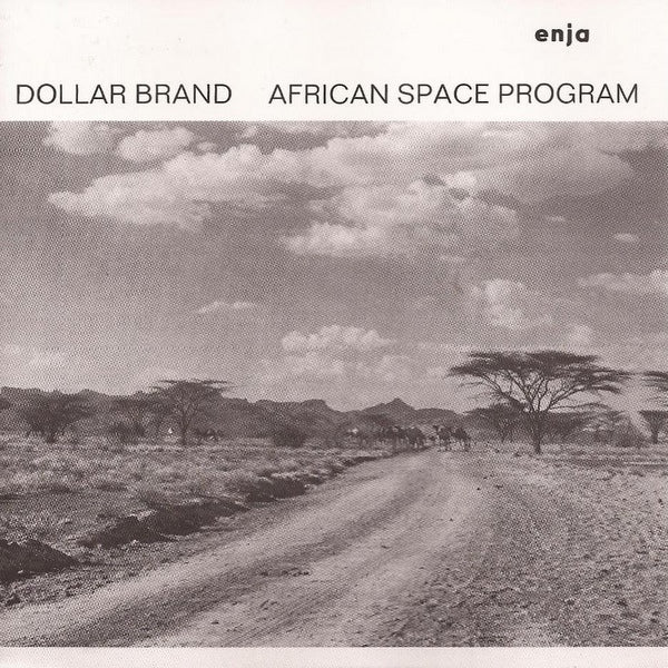 DOLLAR BRAND  - AFRICAN SPACE PROGRAM